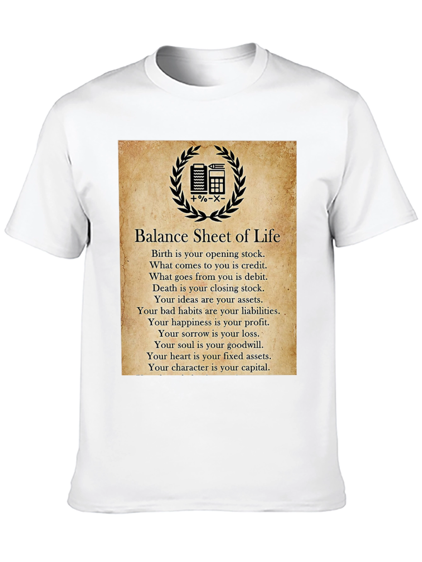 Balance Sheet of Life T-Shirt