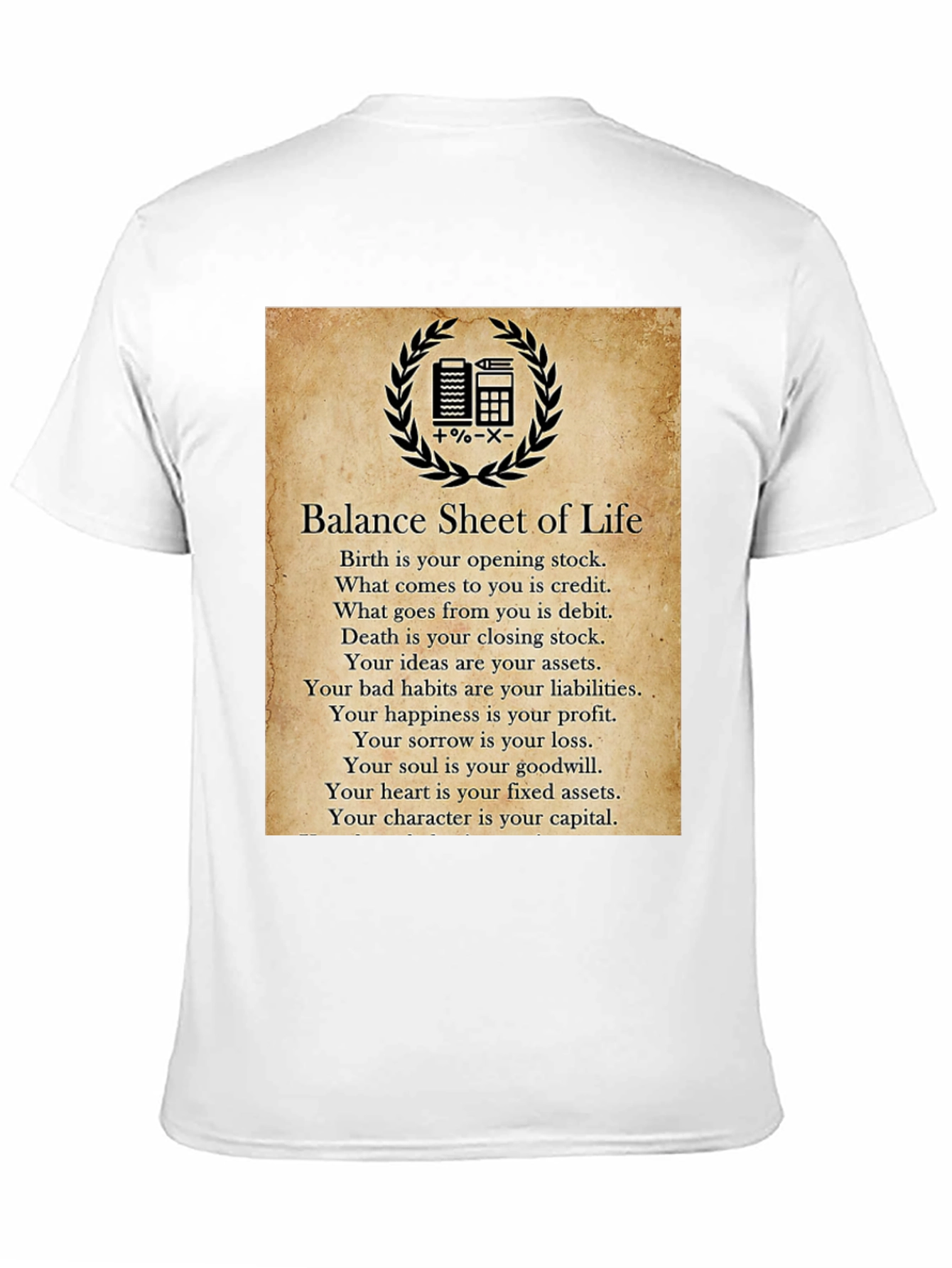 Balance Sheet of Life T-Shirt