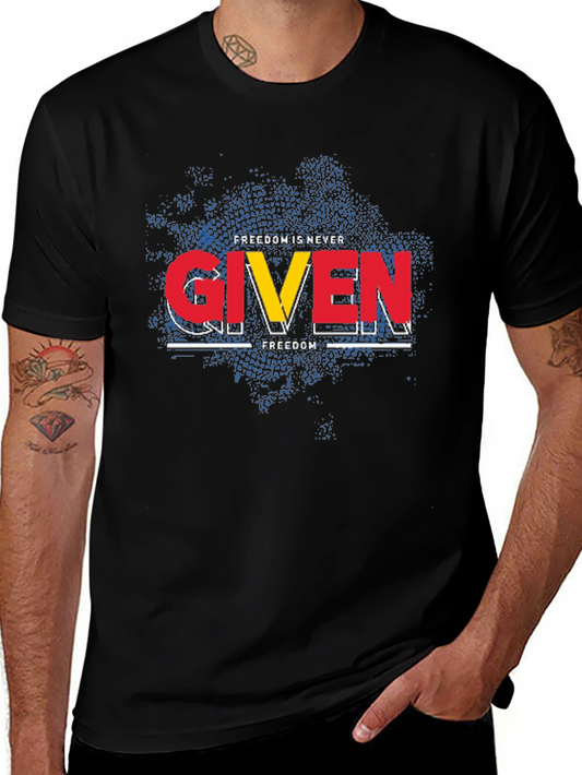 Freedom is Never Given Graphic Tee - Black