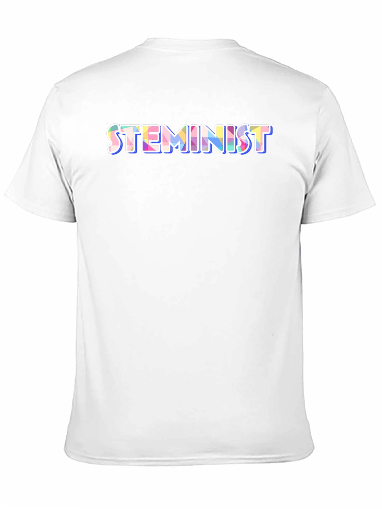 STEMINIST T-Shirt - Science Technology Engineering Math & Feminism