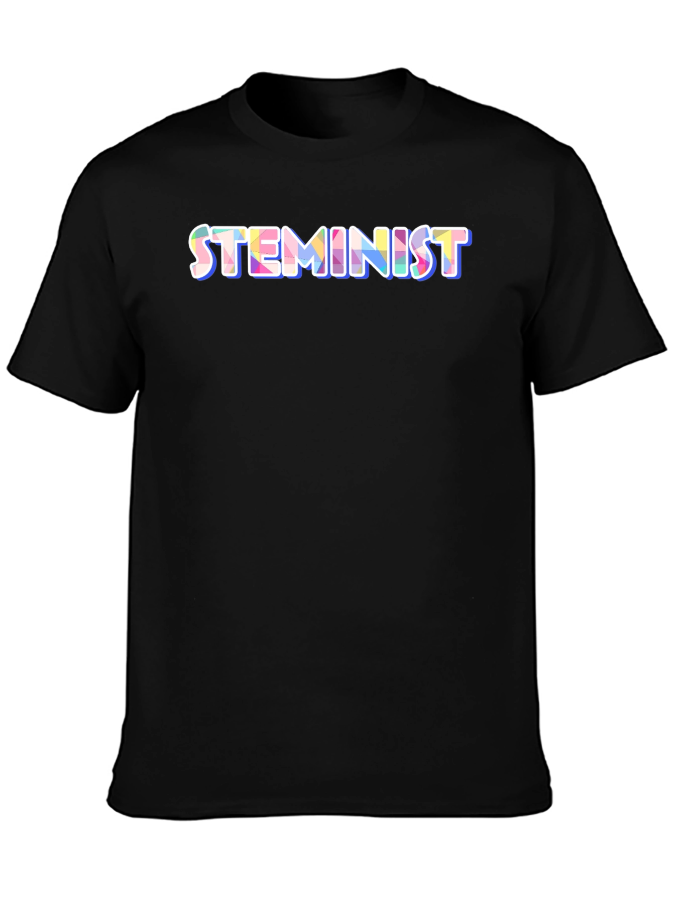 STEMINIST T-Shirt - Science Technology Engineering Math & Feminism