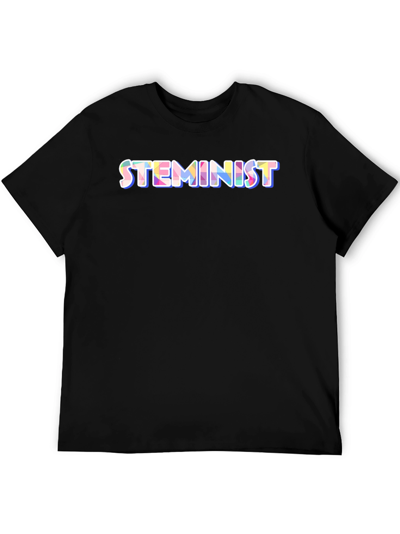STEMINIST T-Shirt - Science Technology Engineering Math & Feminism