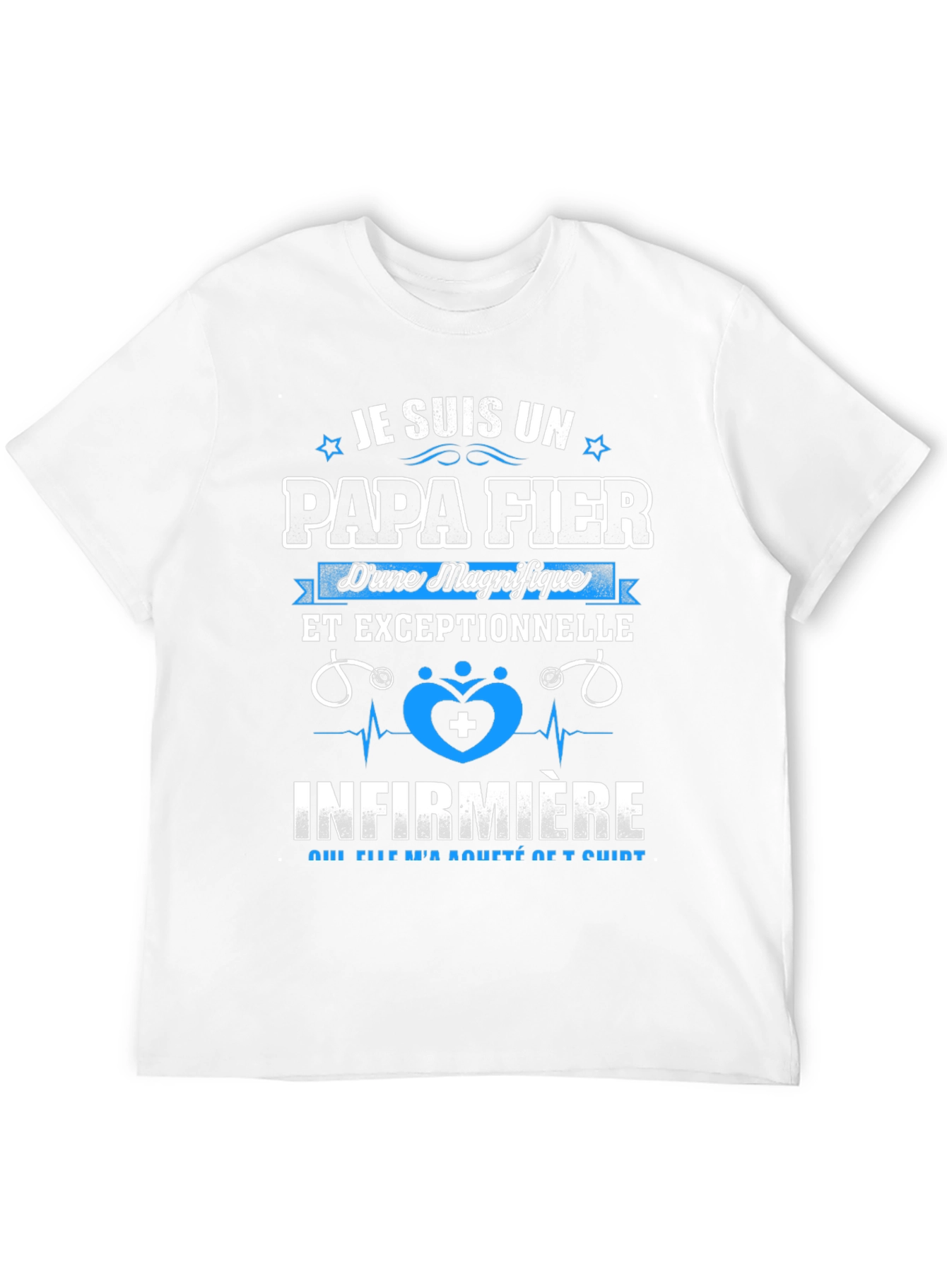 Proud Papa Fier Nurse T-Shirt
