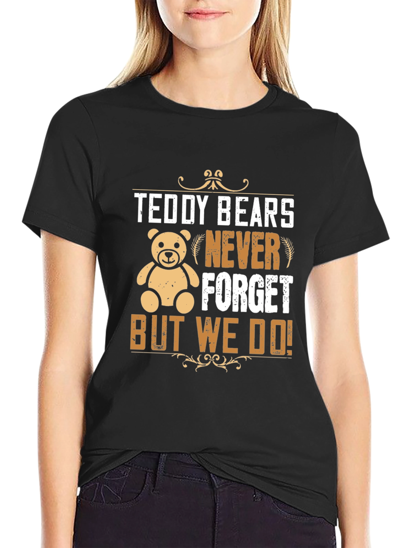 Teddy Bears Never Forget Graphic T-Shirt