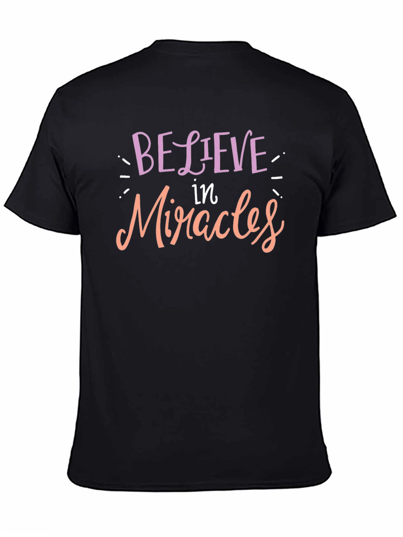 Believe in Miracles Graphic T-Shirt