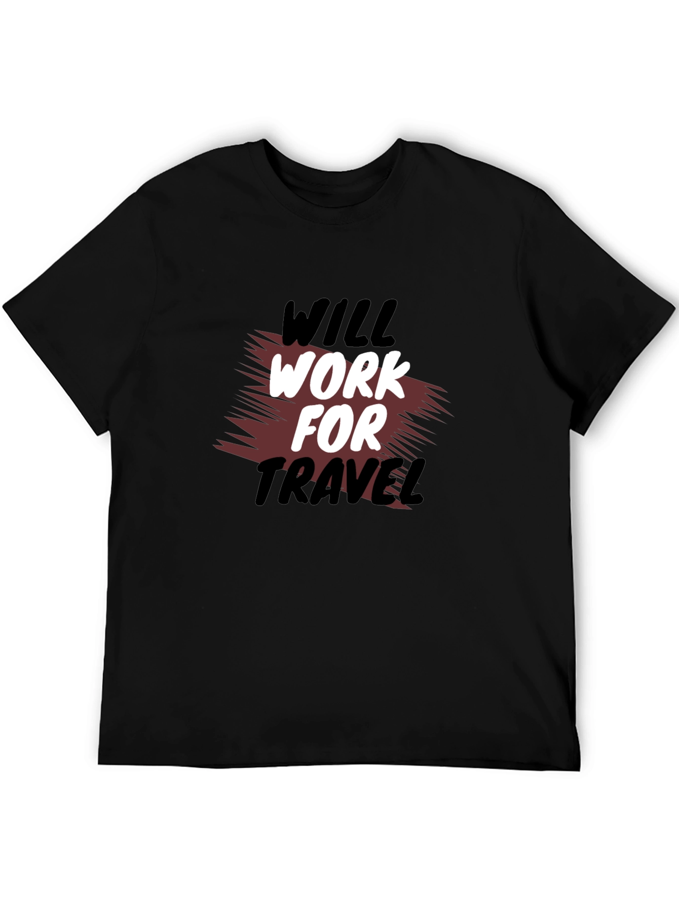 Will Work For Travel Black T-Shirt