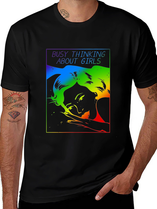 Busy Thinking About Girls Graphic Tee - LGBTQ Pride Shirt