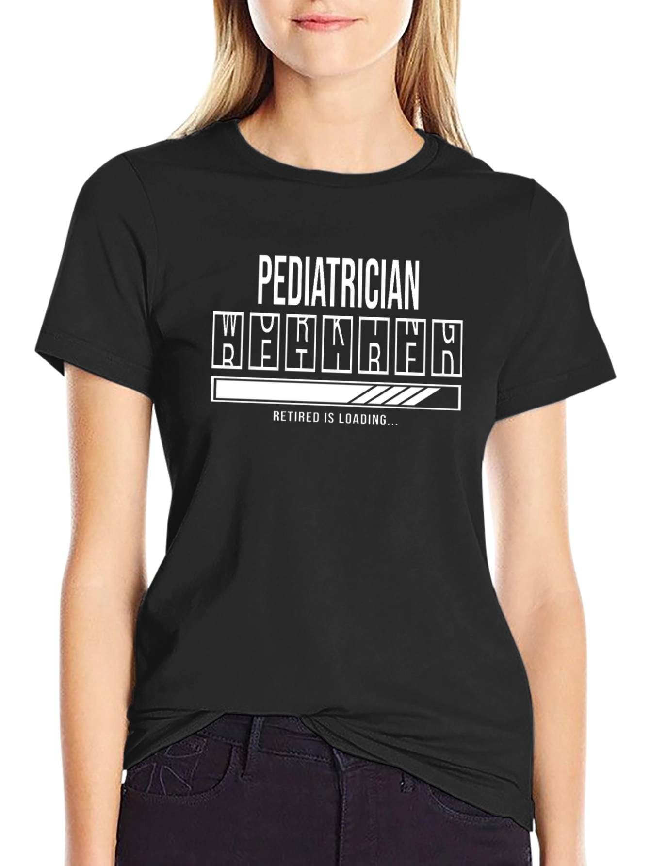 Pediatrician Retirement T-Shirt: Retired is Loading...