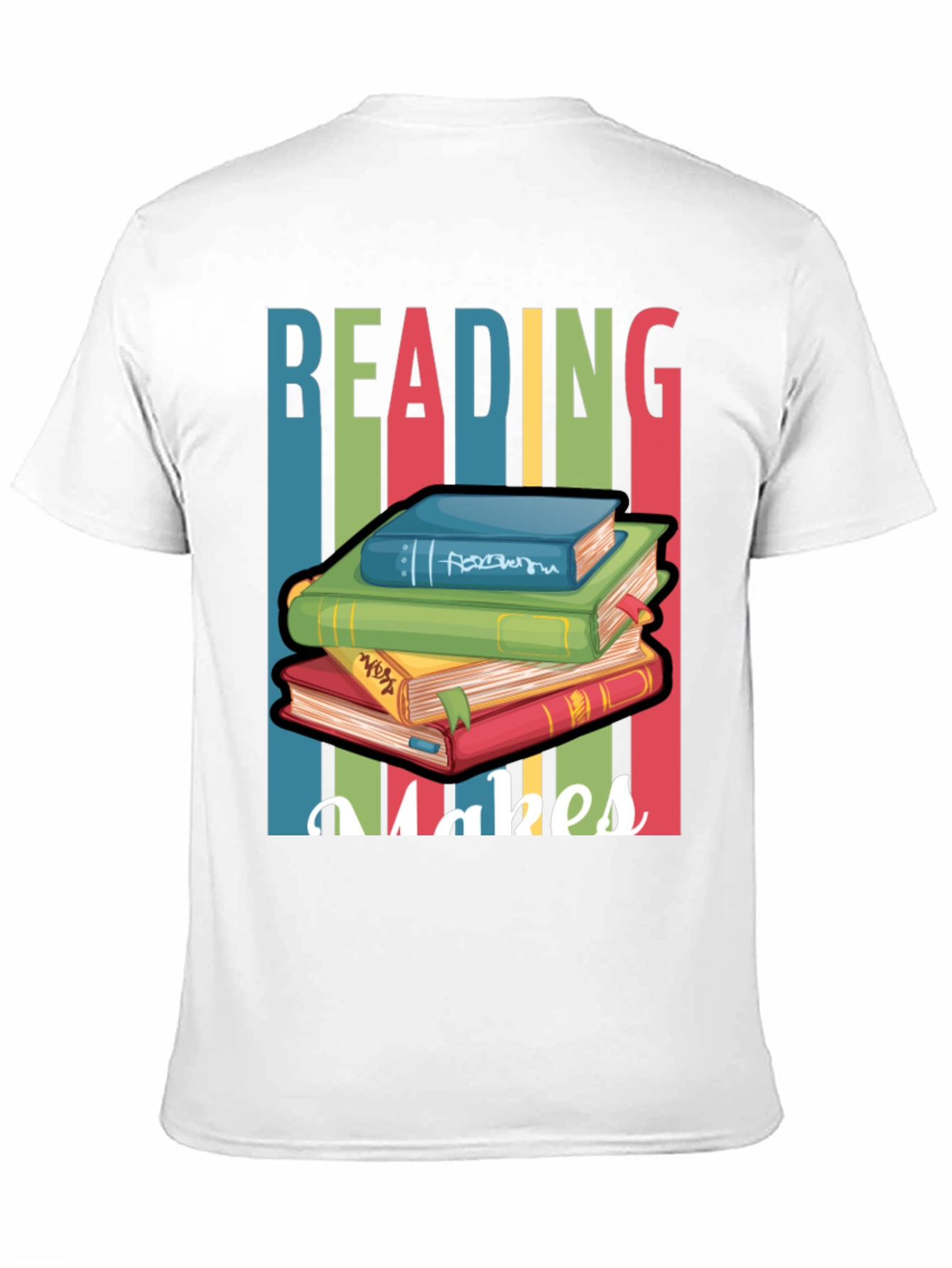 Reading Makes Life Better T-Shirt