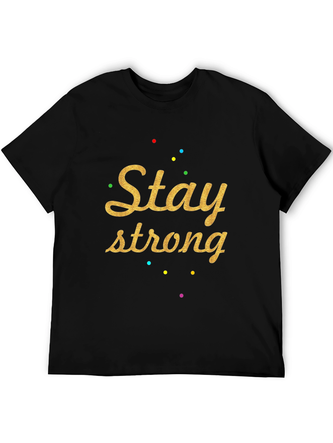 Stay Strong Graphic Tee - Trendy Black T-Shirt