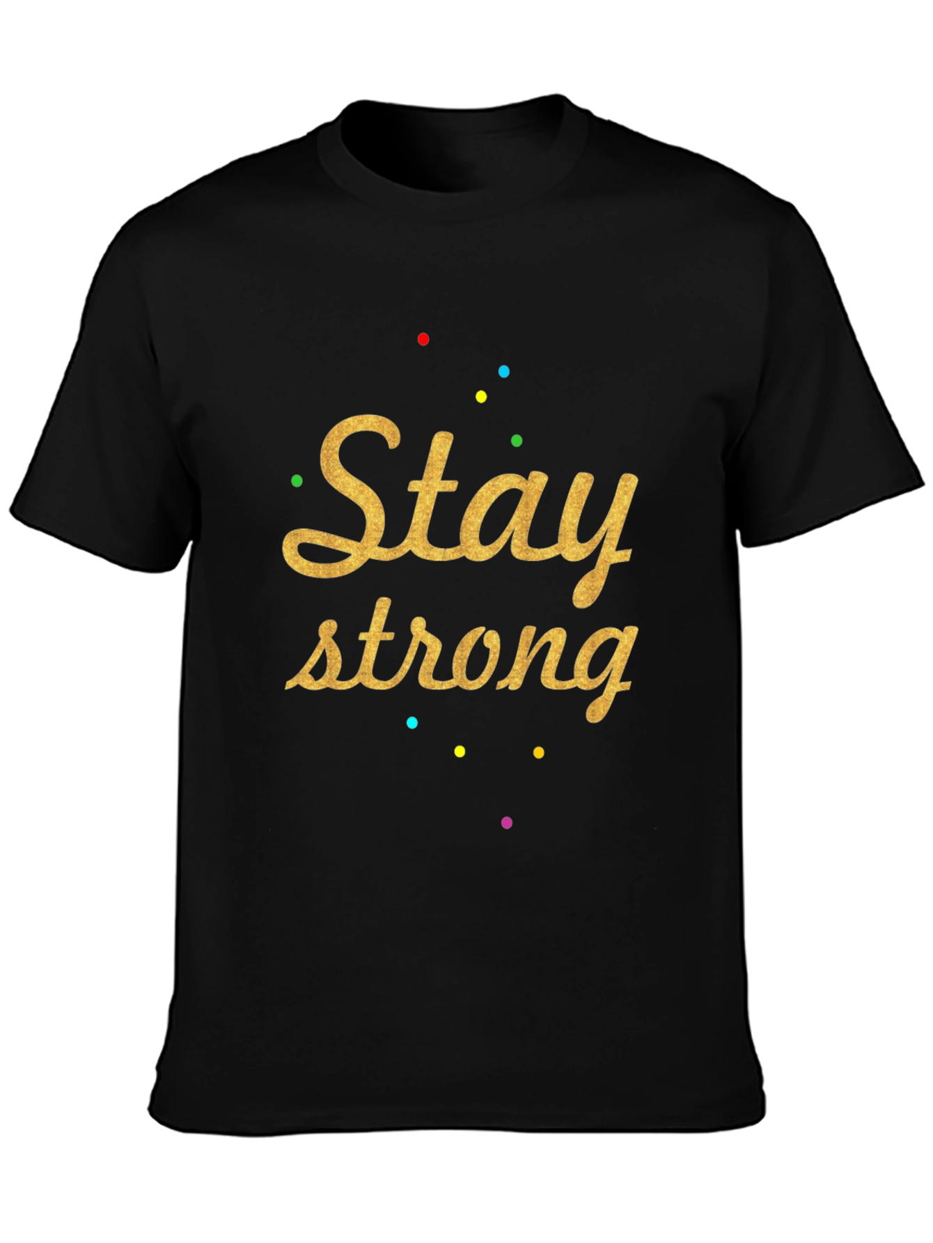 Stay Strong Graphic Tee - Trendy Black T-Shirt