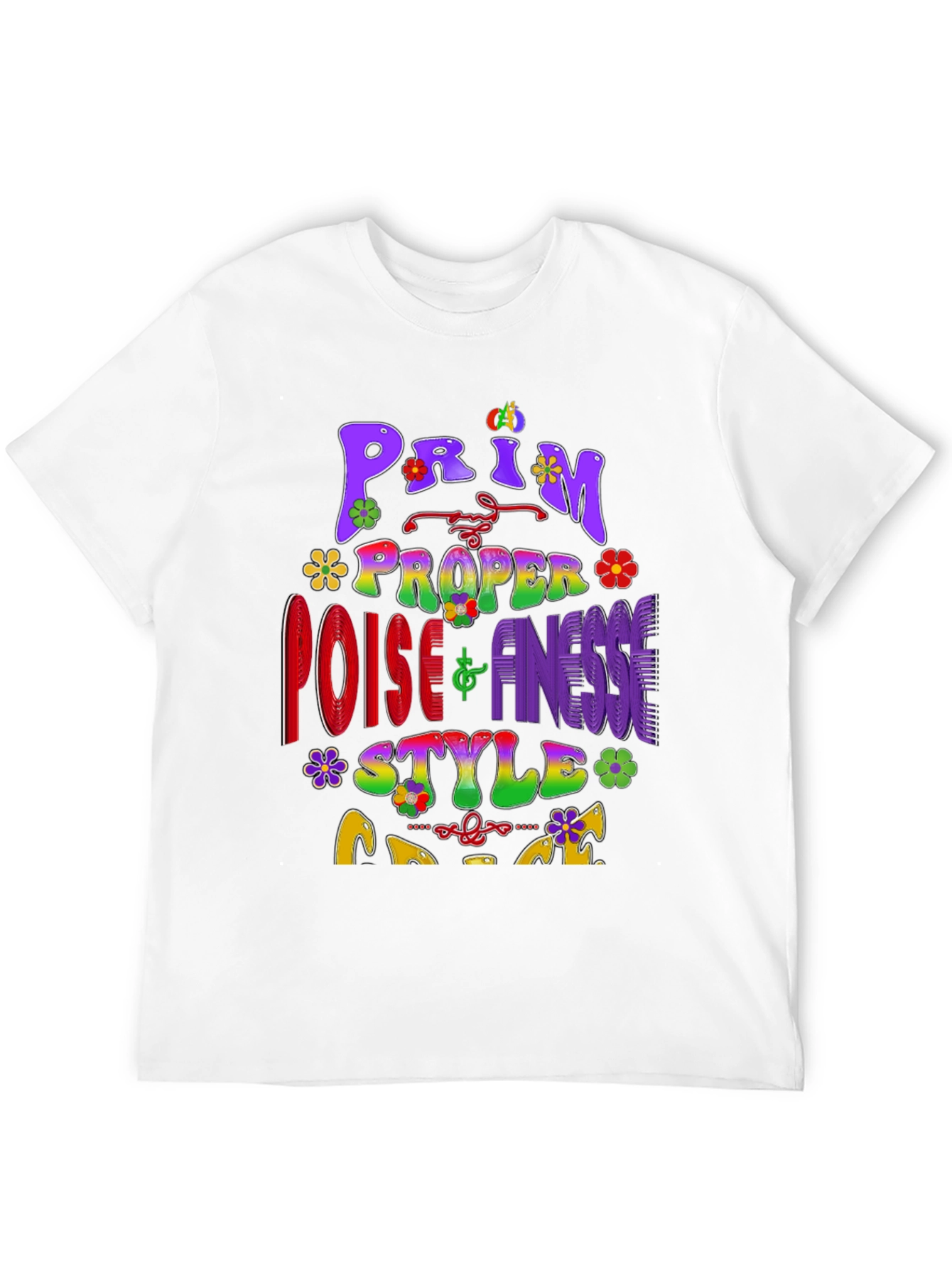 Prim Proper Poise & Finesse Style T-Shirt