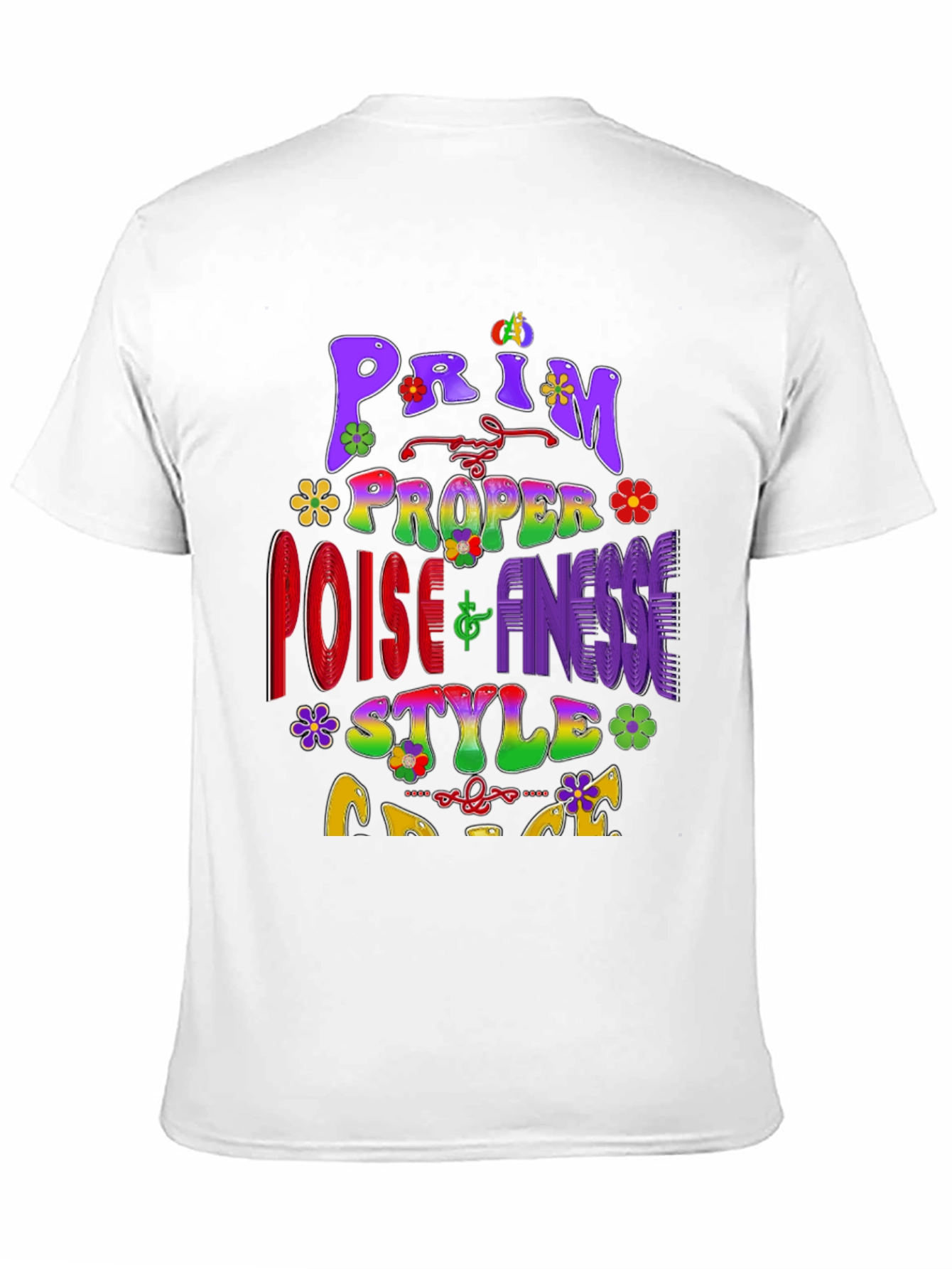 Prim Proper Poise & Finesse Style T-Shirt