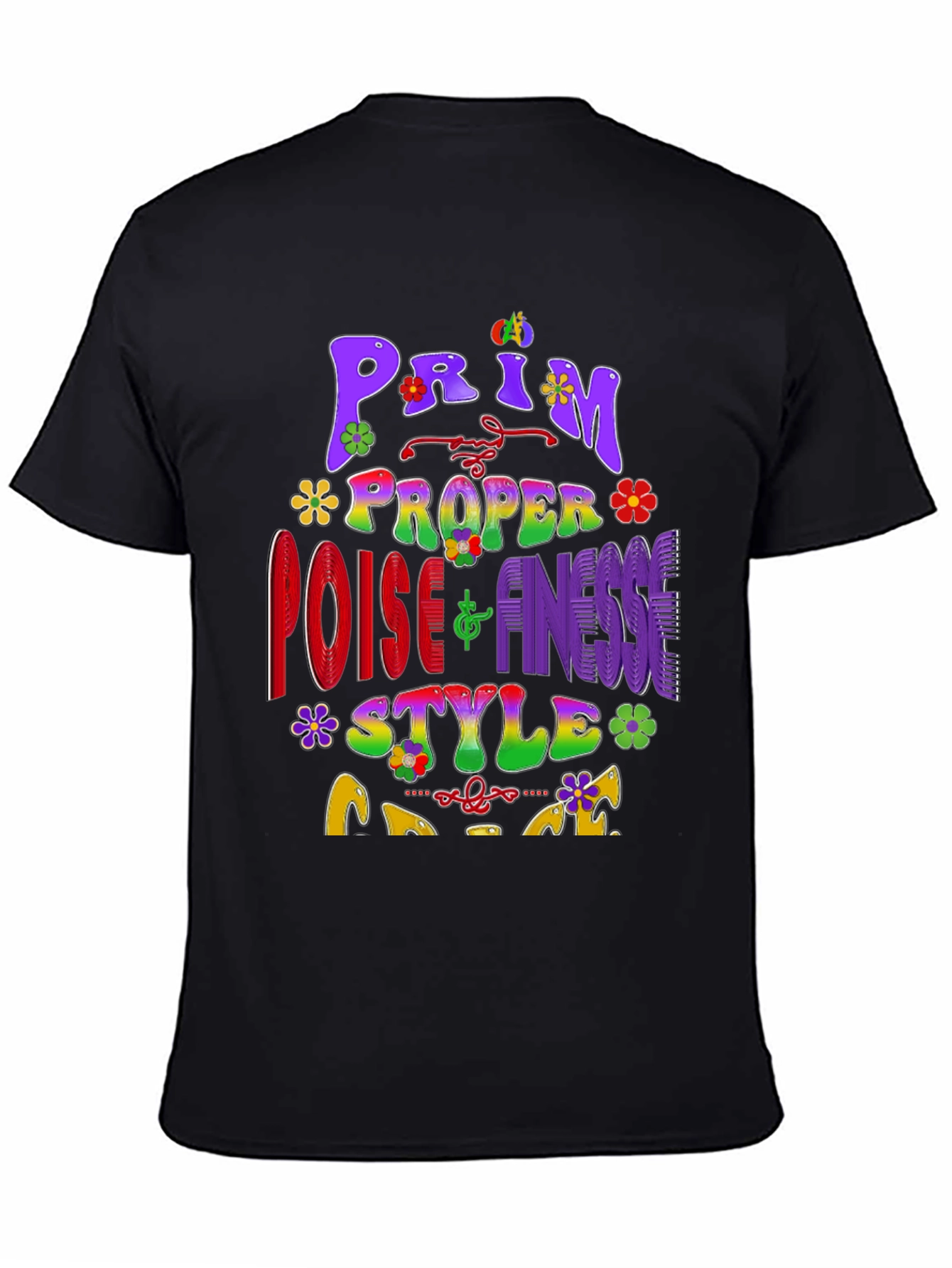 Prim Proper Poise & Finesse Style T-Shirt