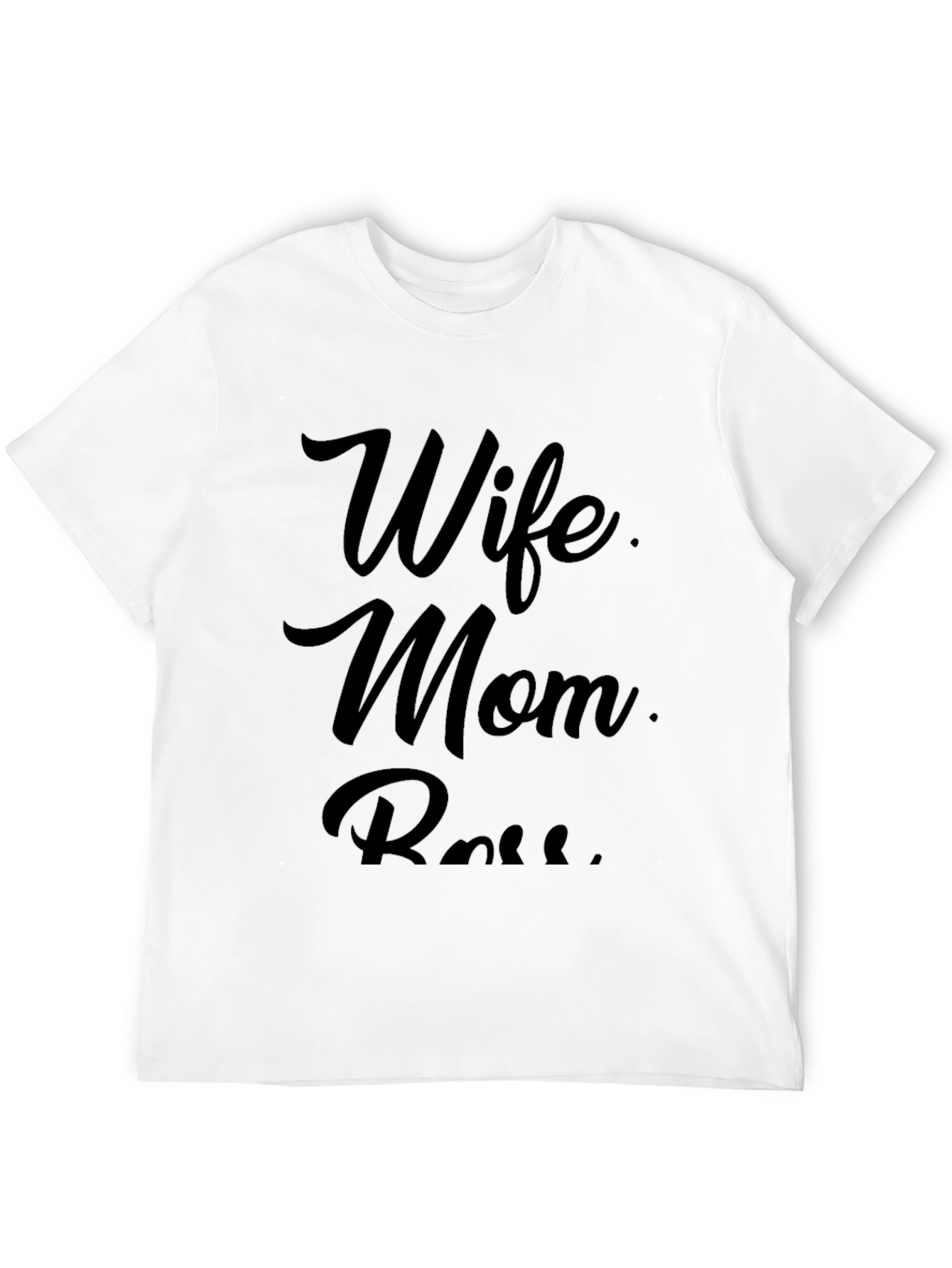 Wife Mom Boss Graphic T-Shirt