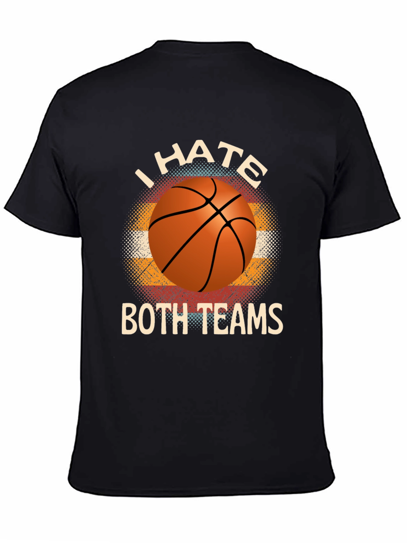 I Hate Both Teams Basketball Graphic T-Shirt