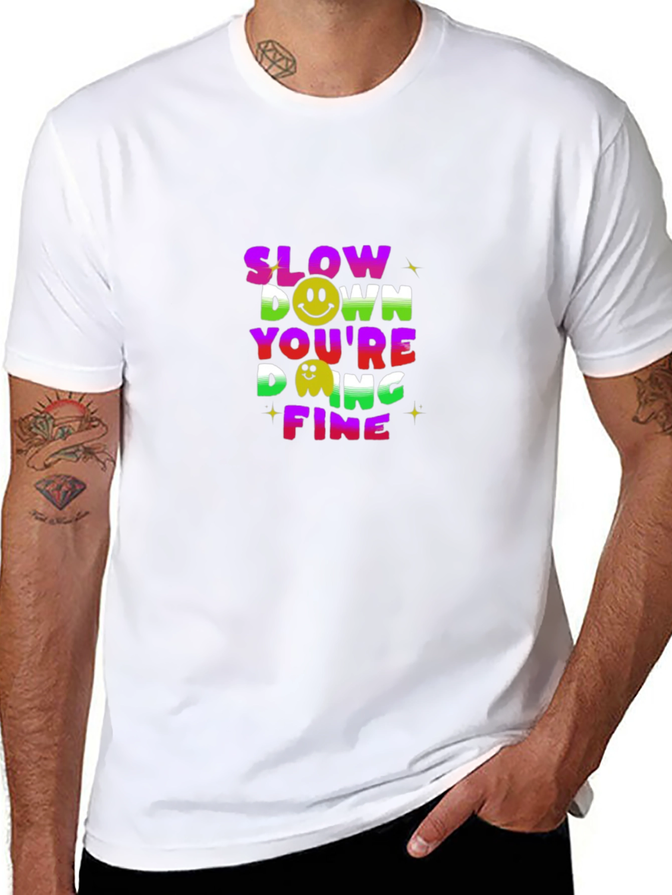 Slow Down Youre Doing Fine Black T-Shirt