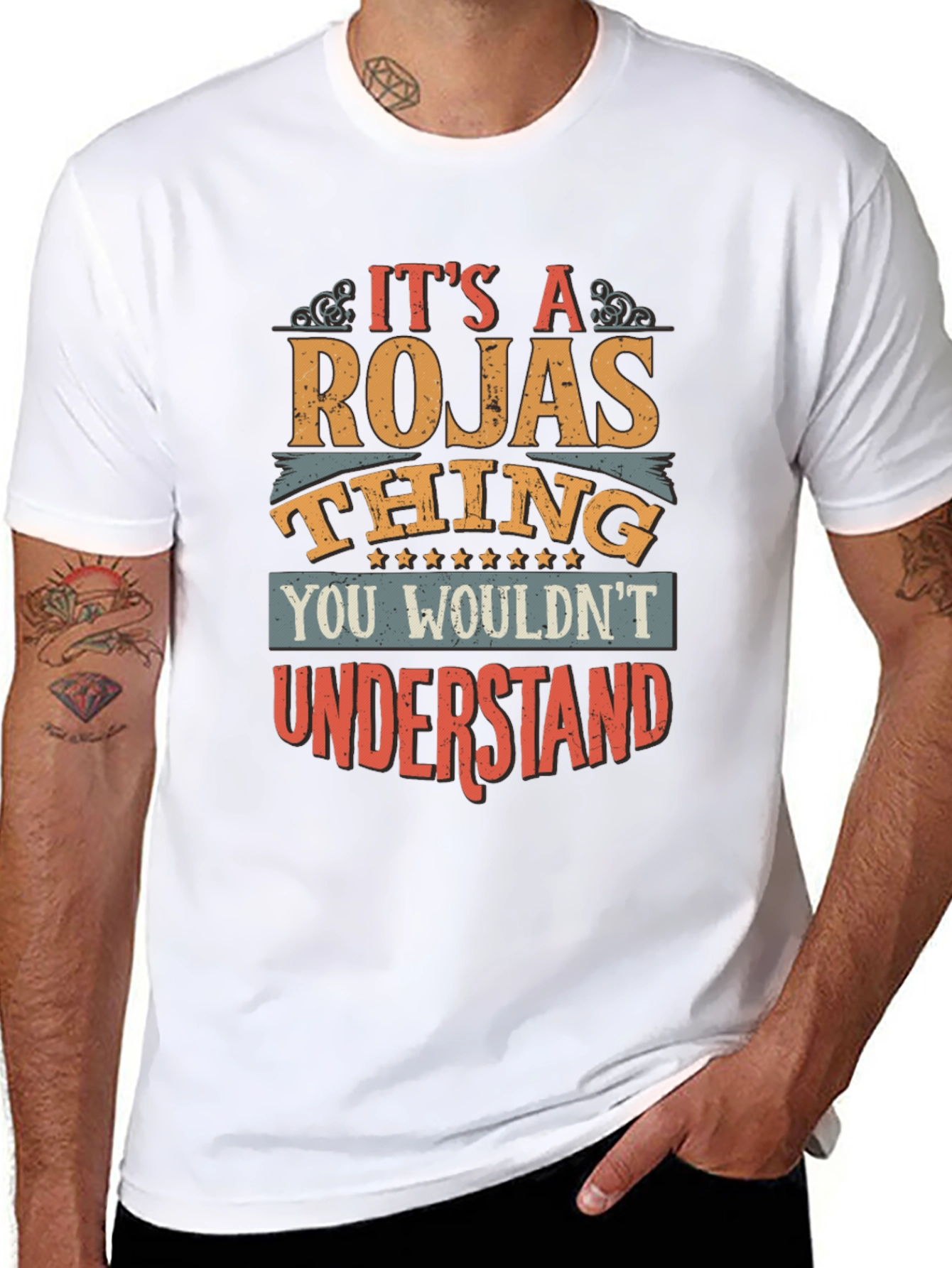 Its a Rojas Thing T-Shirt - You Wouldnt Understand!