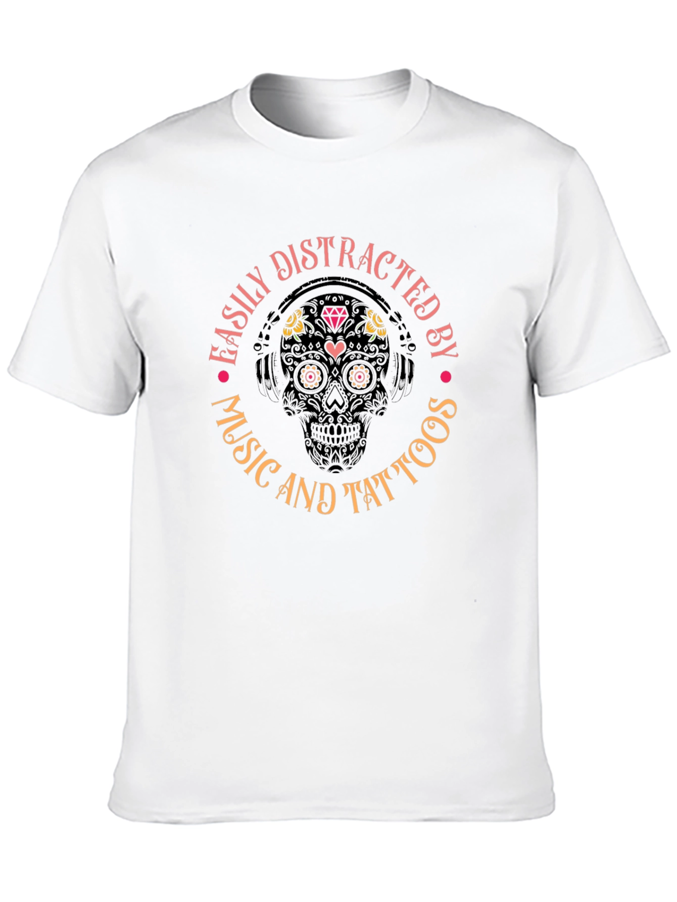Easily Distracted by Music and Tattoos T-Shirt
