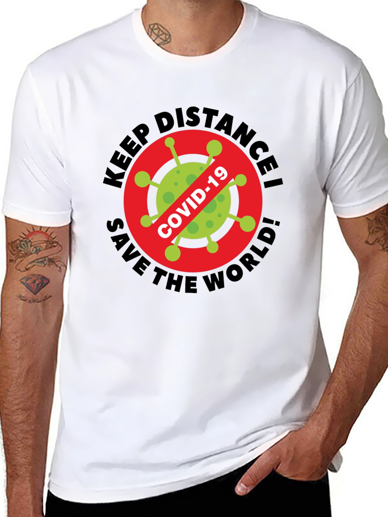 Keep Distance! Save The World COVID-19 T-Shirt