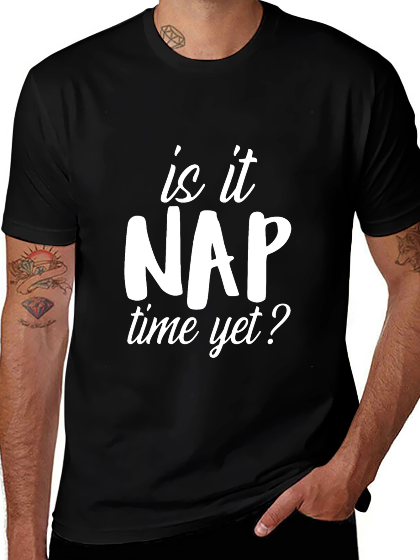 Is it Nap Time Yet? Graphic T-Shirt