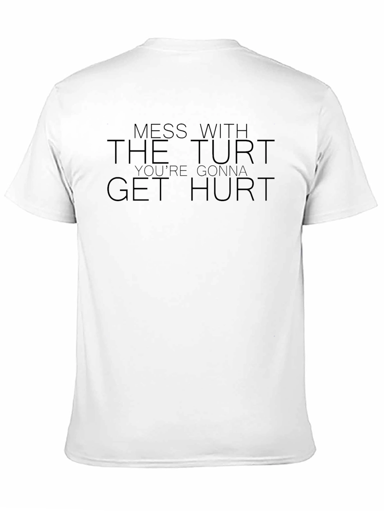 Mess With The Turt Graphic T-Shirt