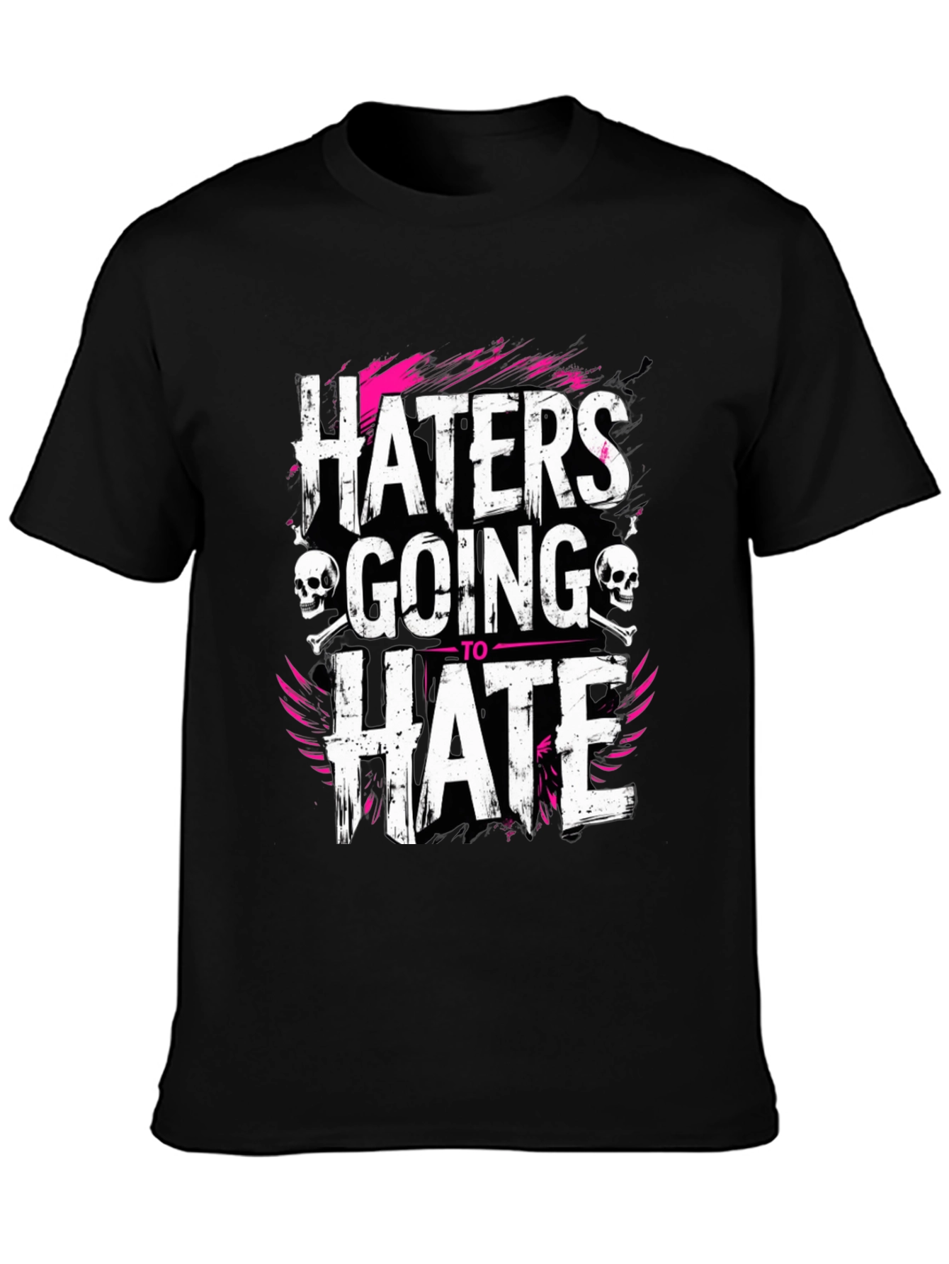 Haters Going to Hate Black Graphic T-Shirt