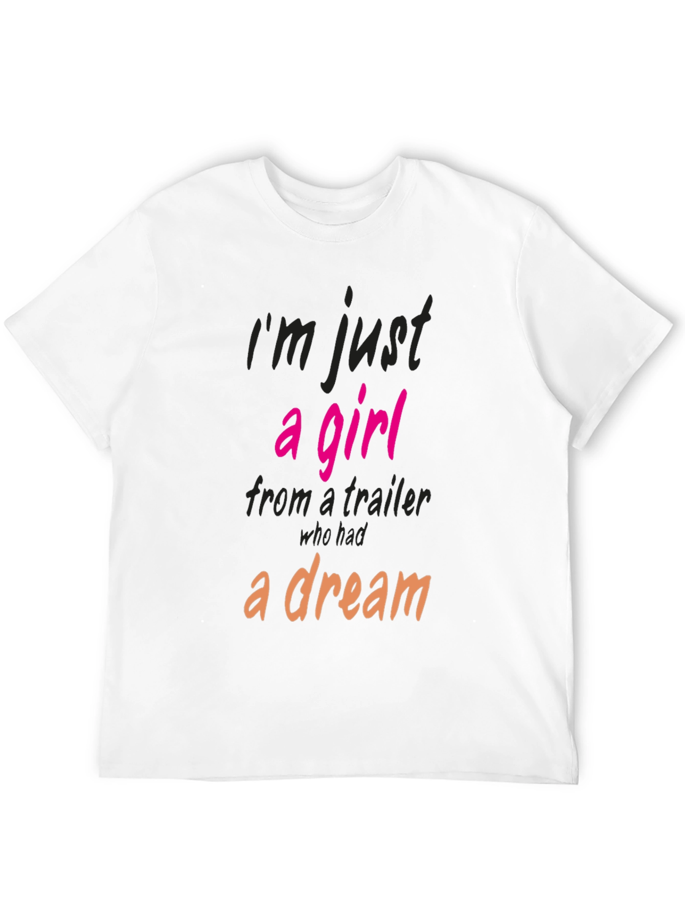 Im Just a Girl Graphic T-Shirt
