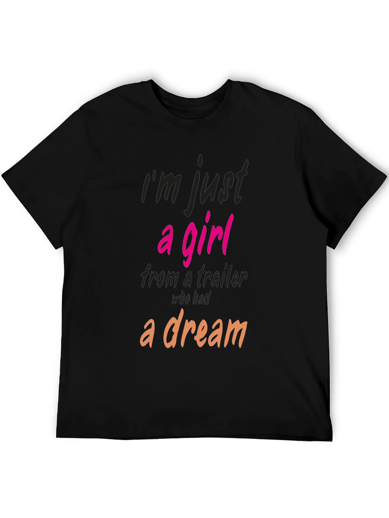 Im Just a Girl Graphic T-Shirt
