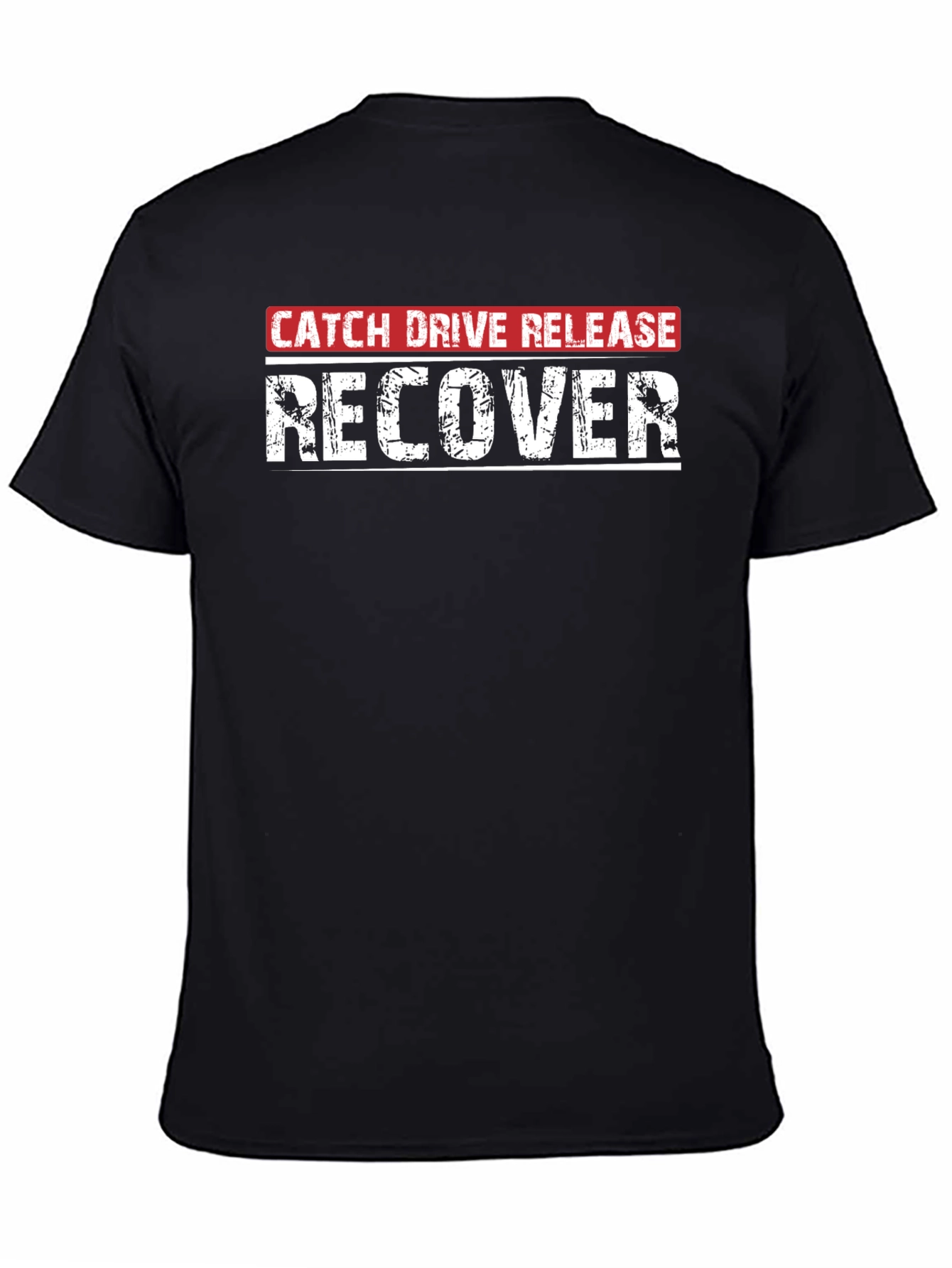Catch Drive Release Recover Black T-Shirt