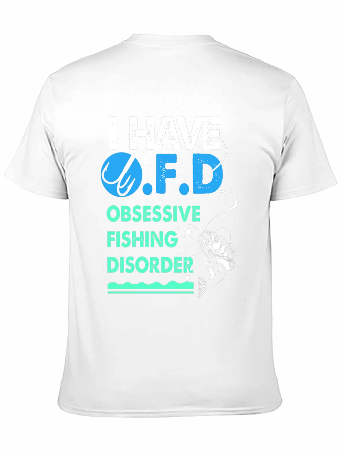 Obsessive Fishing Disorder T-Shirt