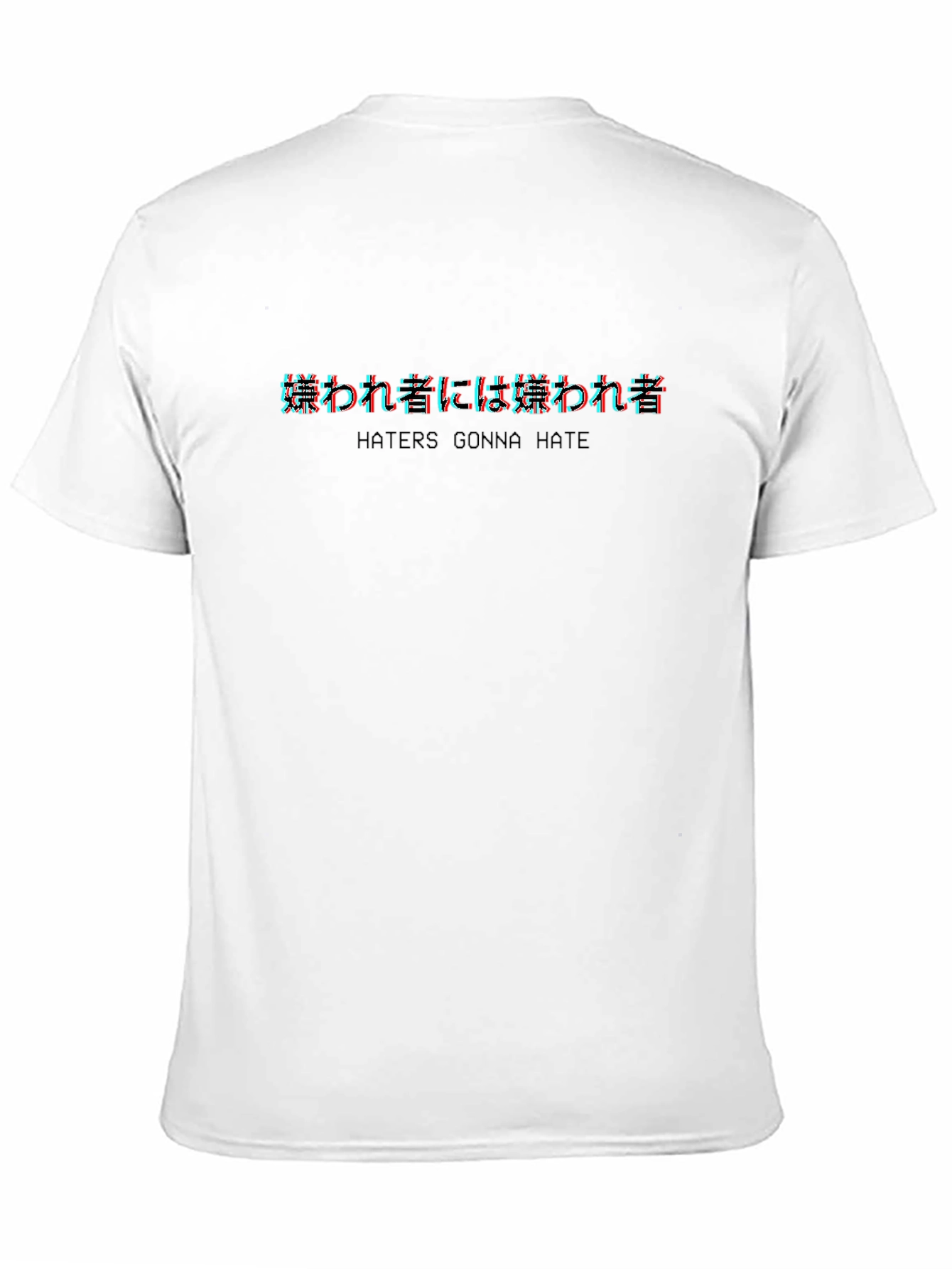 Haters Gonna Hate Glitch T-Shirt