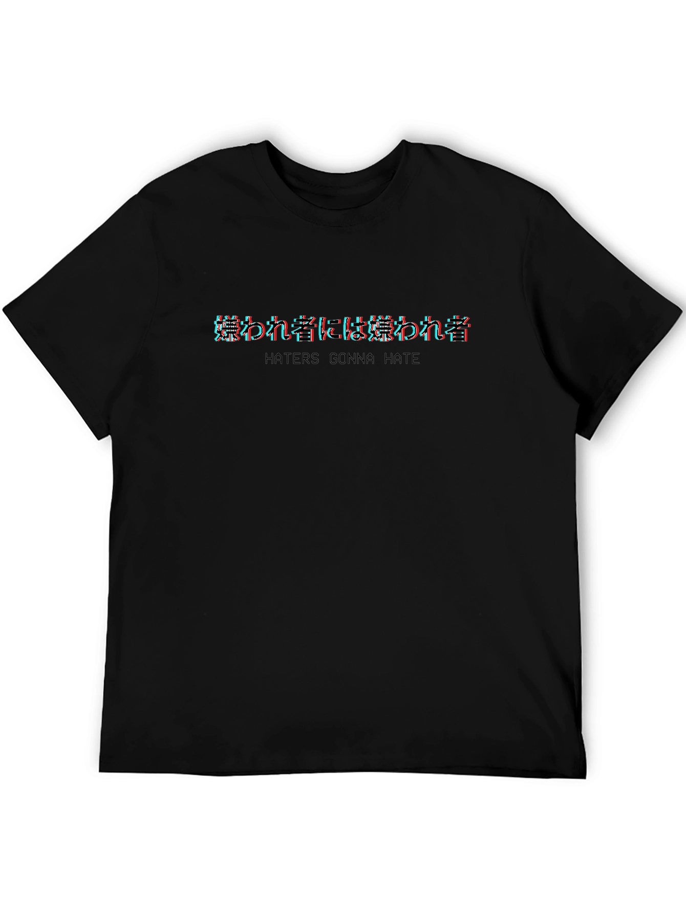 Haters Gonna Hate Glitch T-Shirt