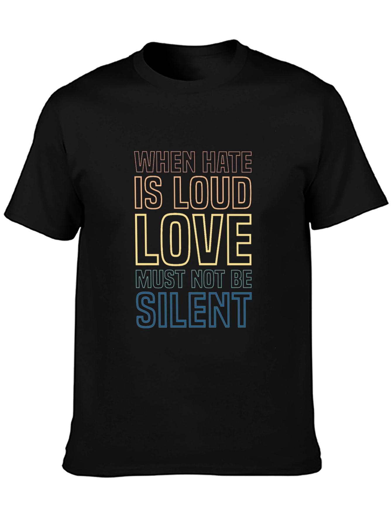 Love Must Not Be Silent Graphic Tee