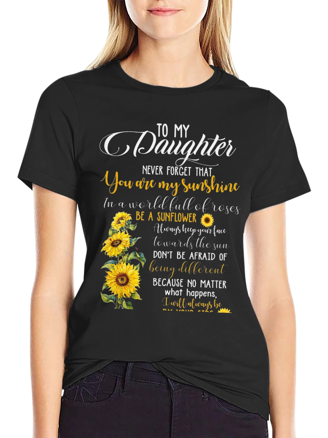 To My Daughter Sunflower Graphic Tee