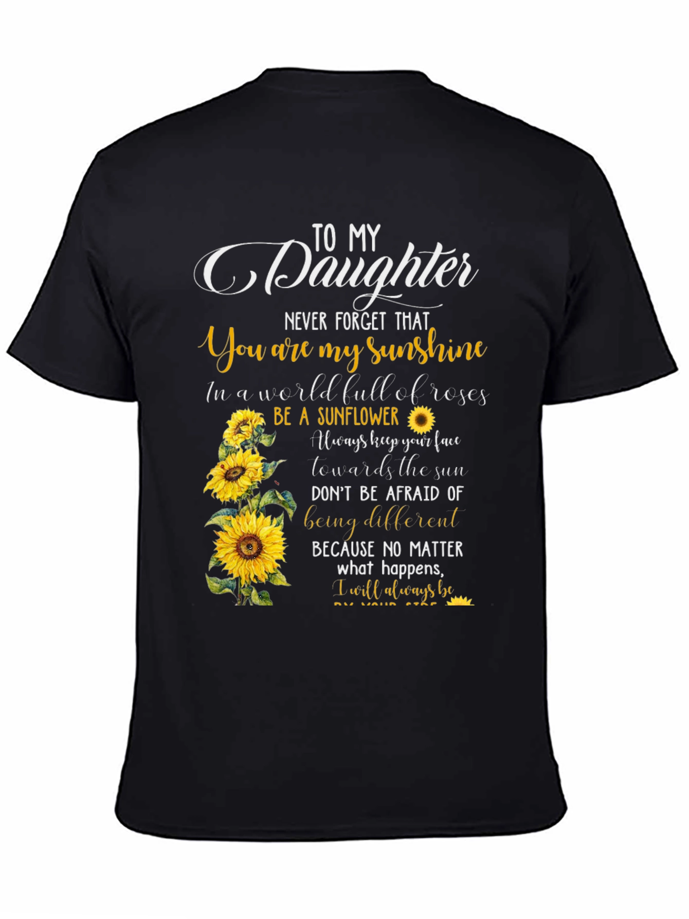 To My Daughter Sunflower Graphic Tee