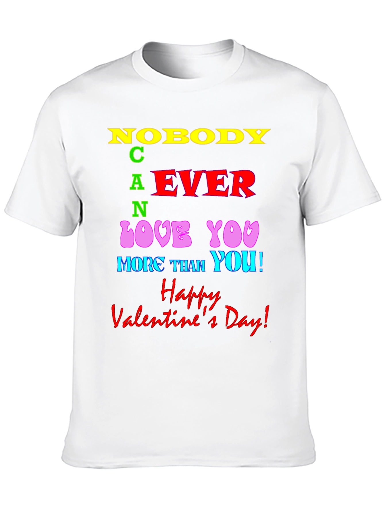 Novelty Valentines Day T-Shirt