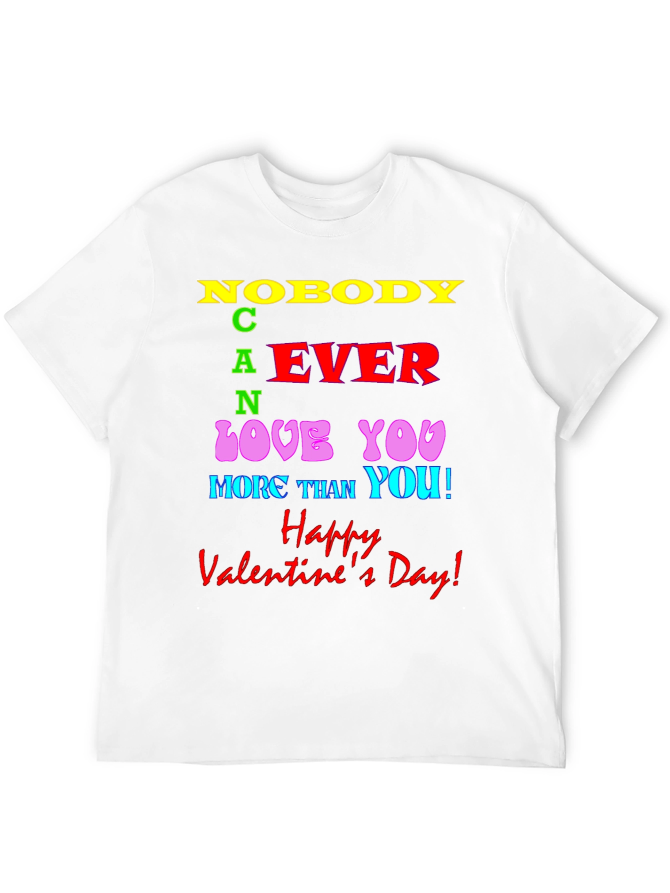 Novelty Valentines Day T-Shirt