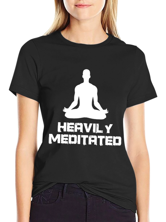 Heavily Meditated Graphic T-Shirt