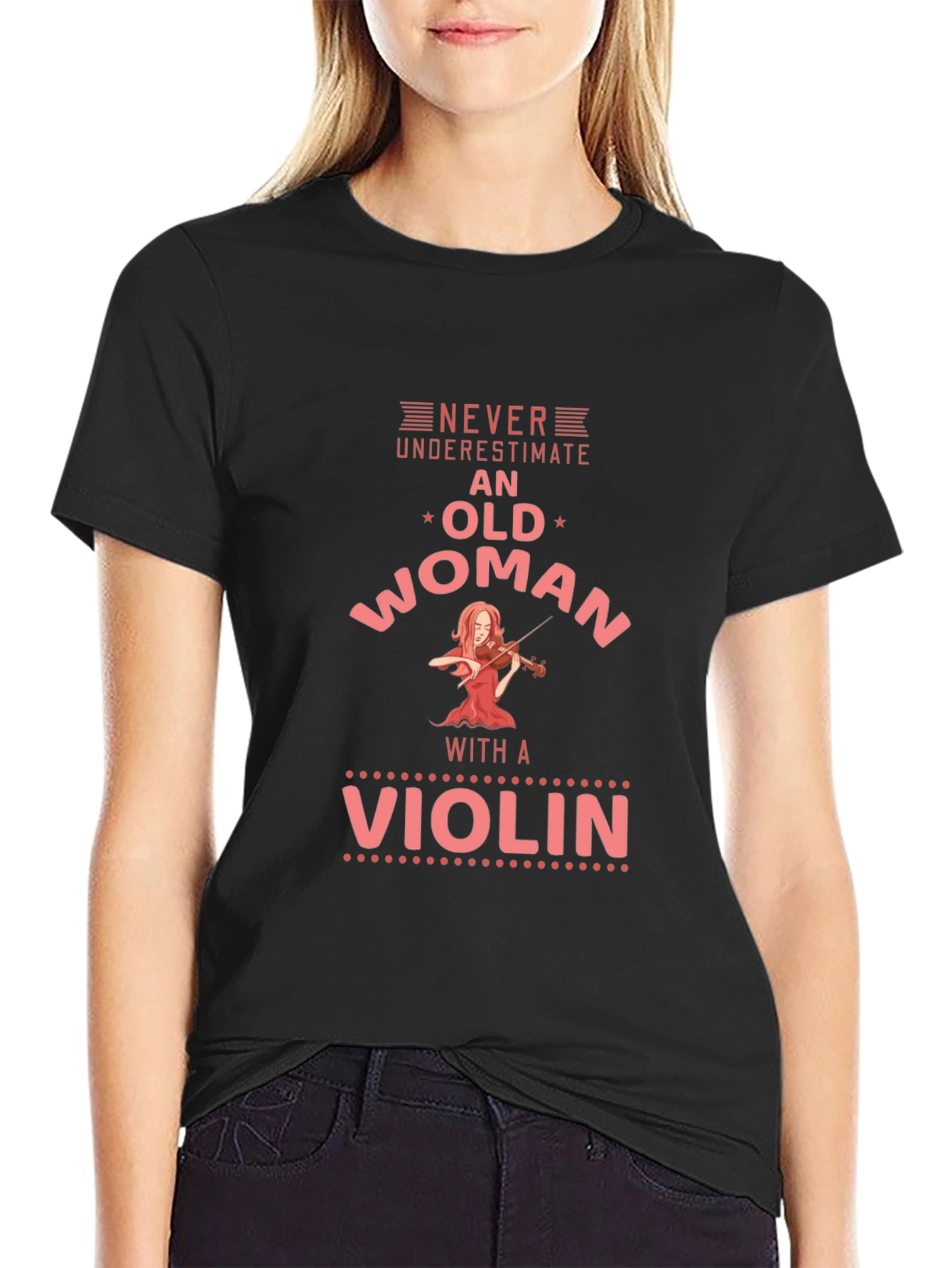Never Underestimate an Old Woman with a Violin T-Shirt
