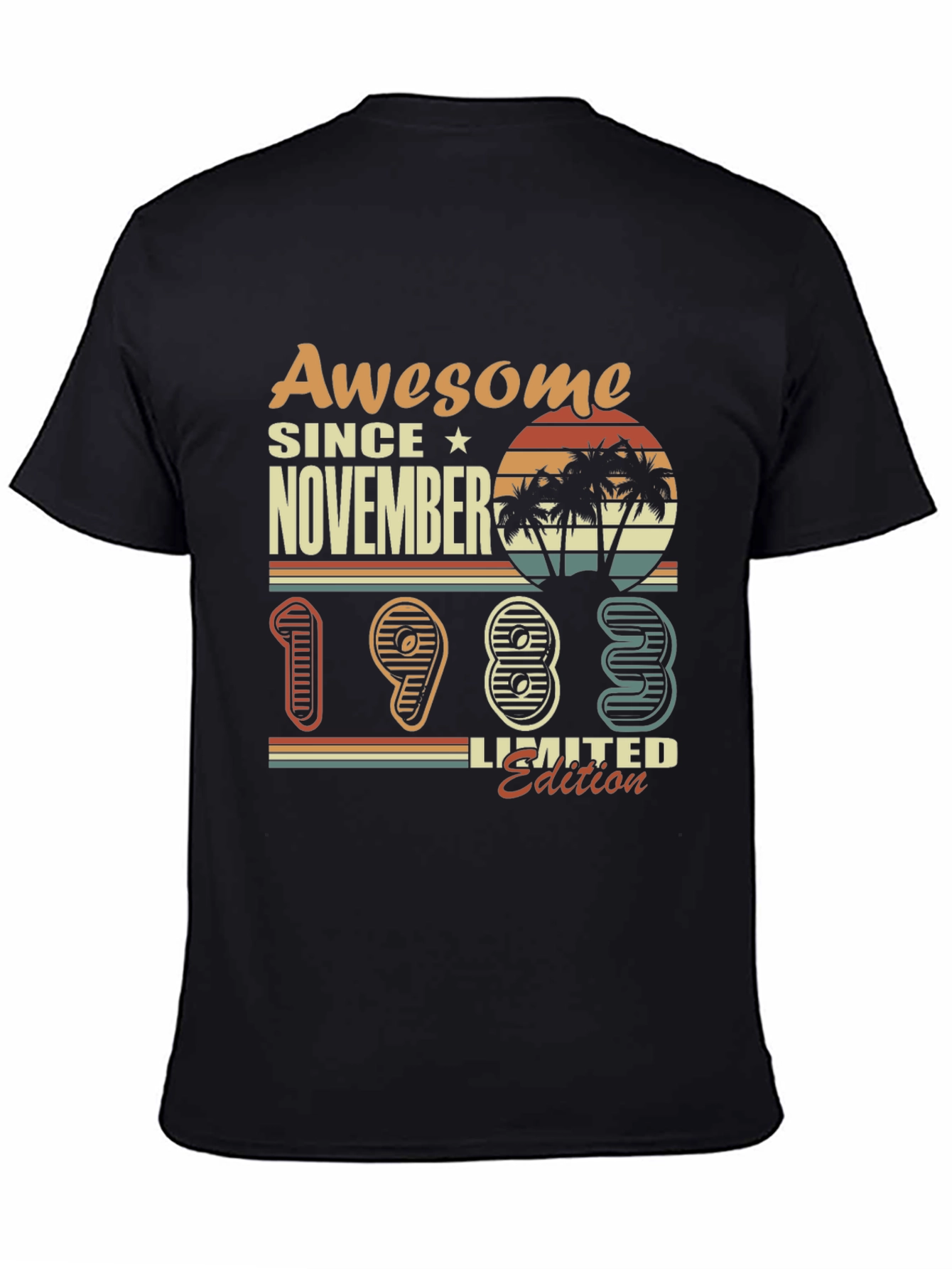 Awesome Since November 1983 Limited Edition T-Shirt