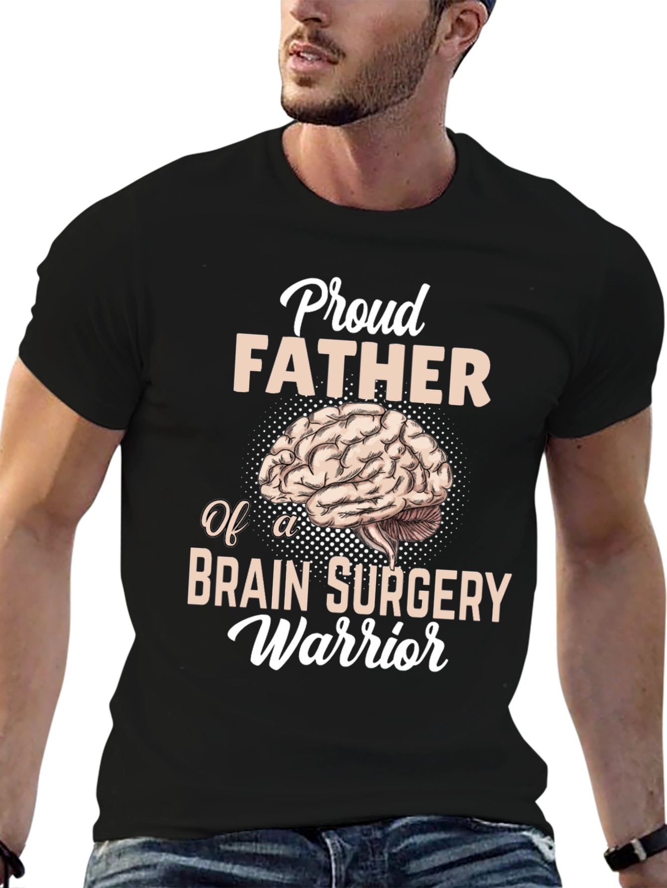 Proud Father Brain Surgery Warrior Graphic T-Shirt