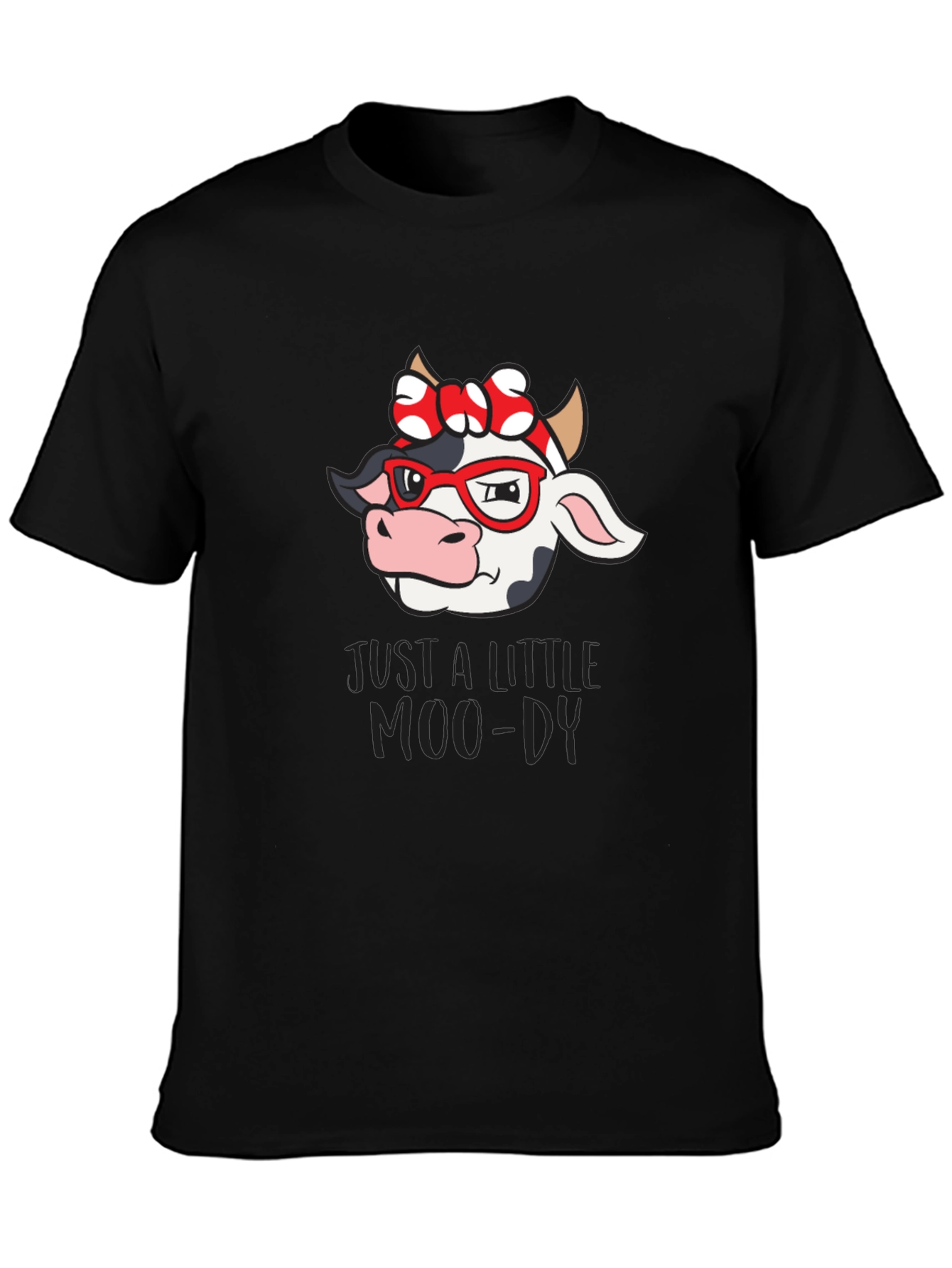 Just a Little Moo-dy Cow Graphic Tee