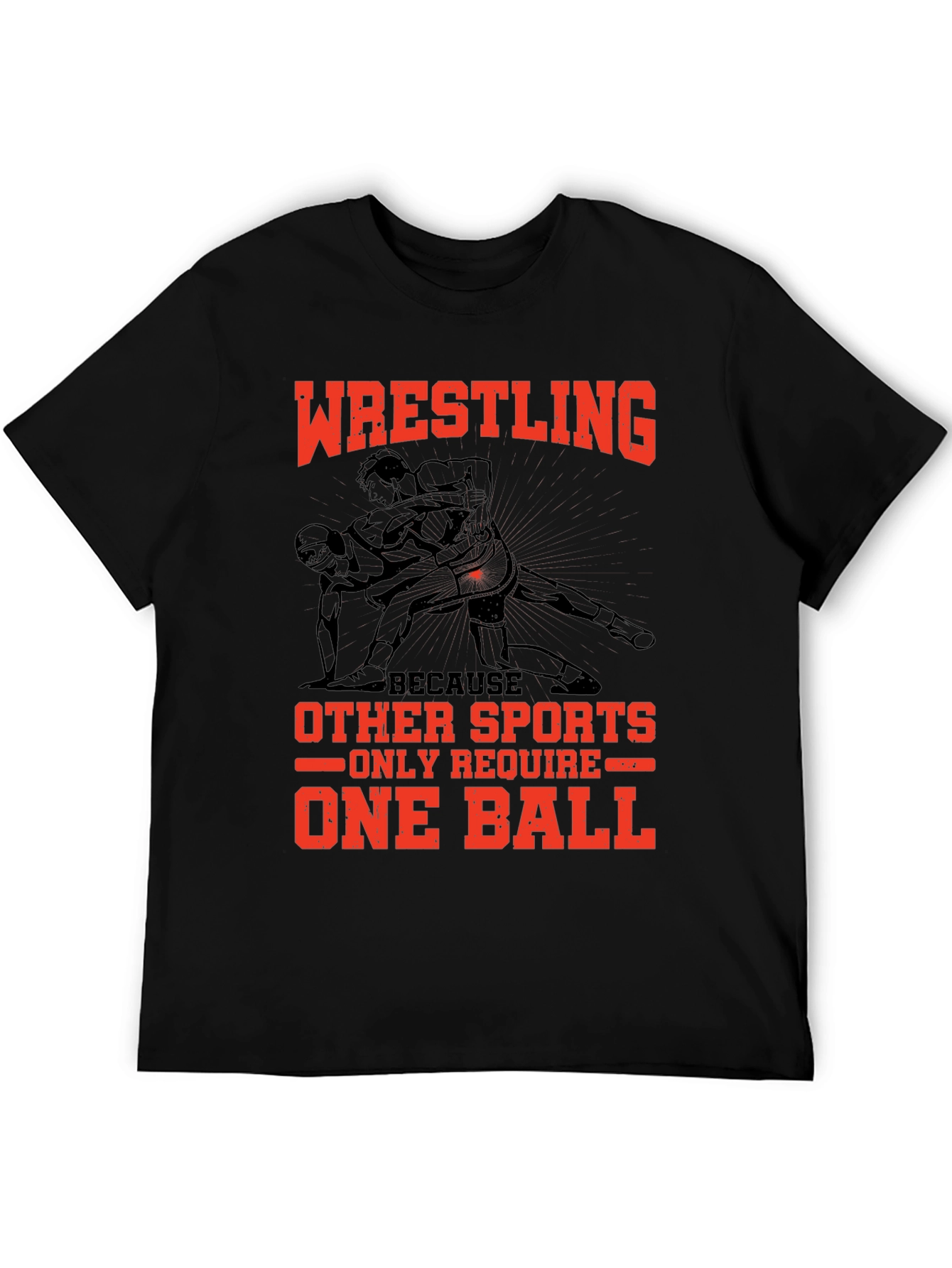 Wrestling Humor T-Shirt - One Ball Sports