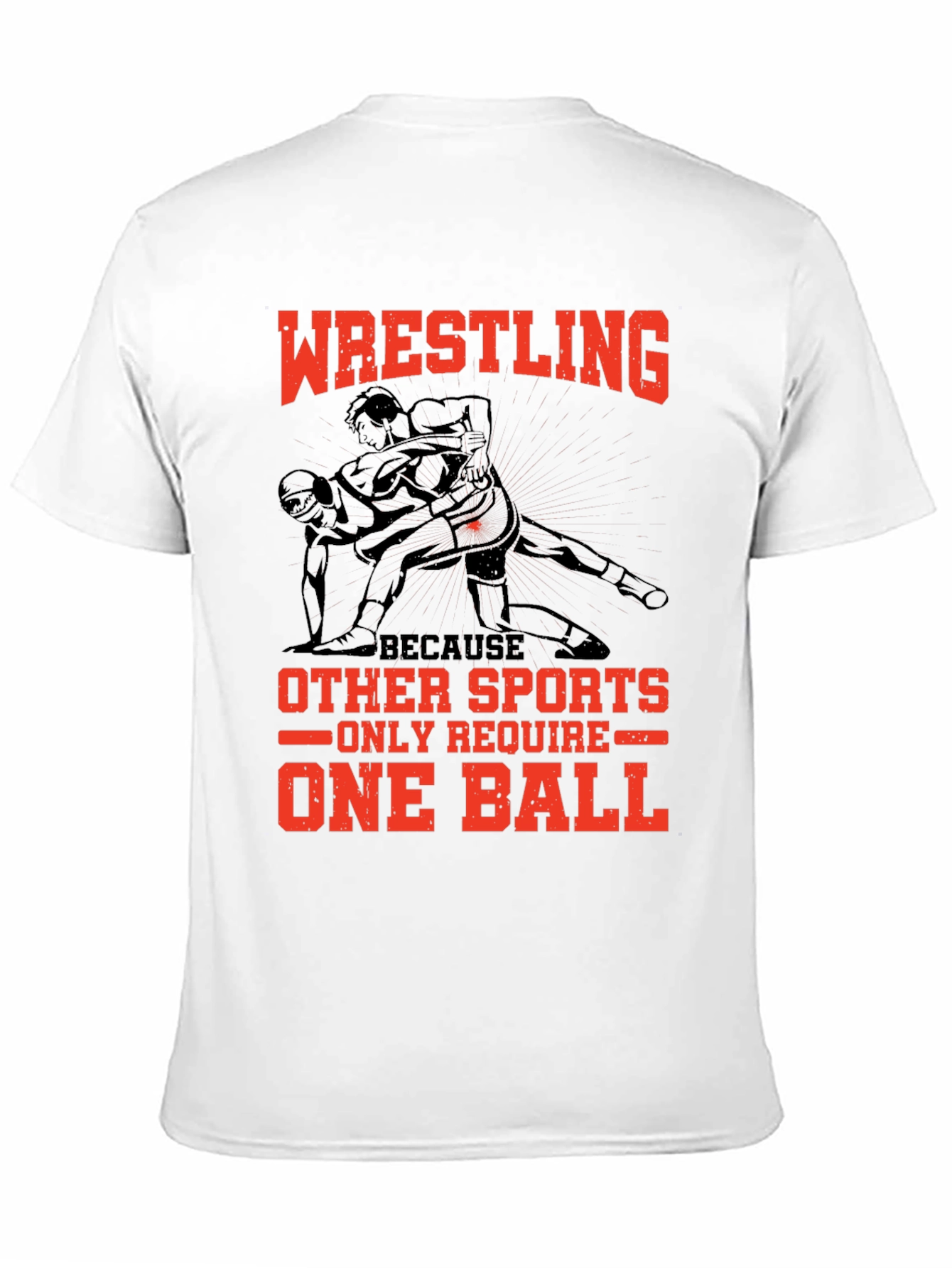 Wrestling Humor T-Shirt - One Ball Sports