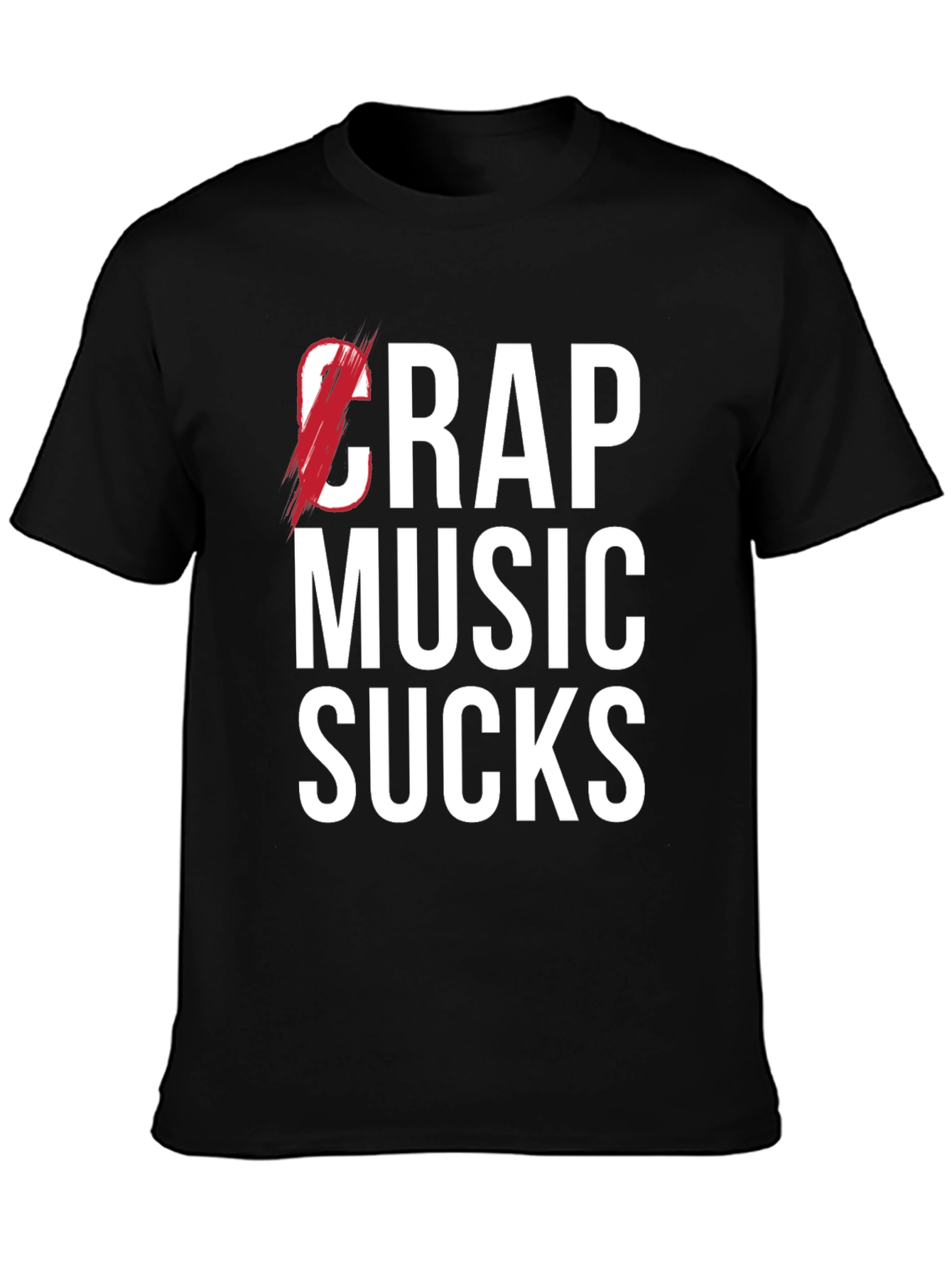 Crap Music Sucks Graphic Tee