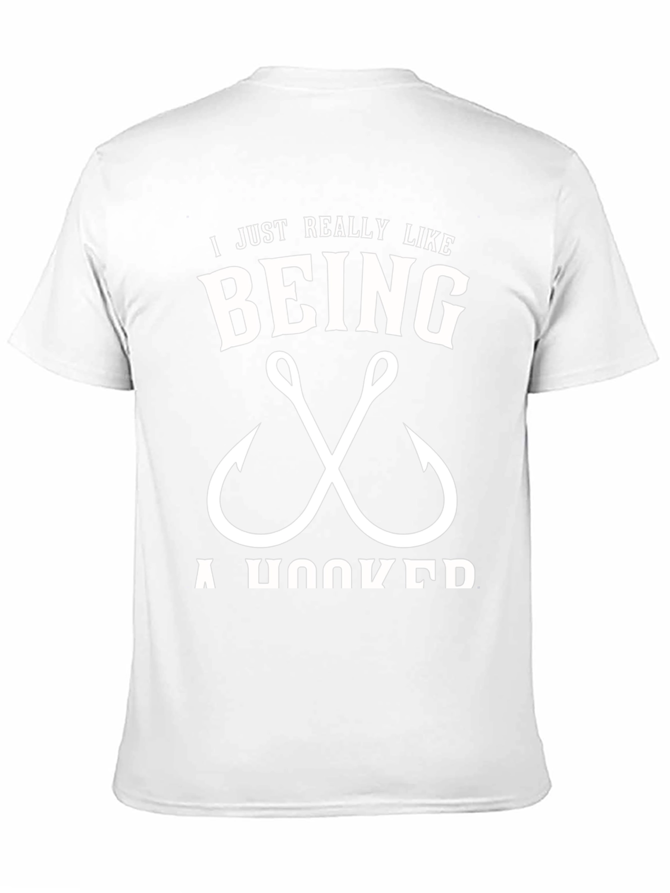 I Just Really Like Being Hooked Fishing T-Shirt