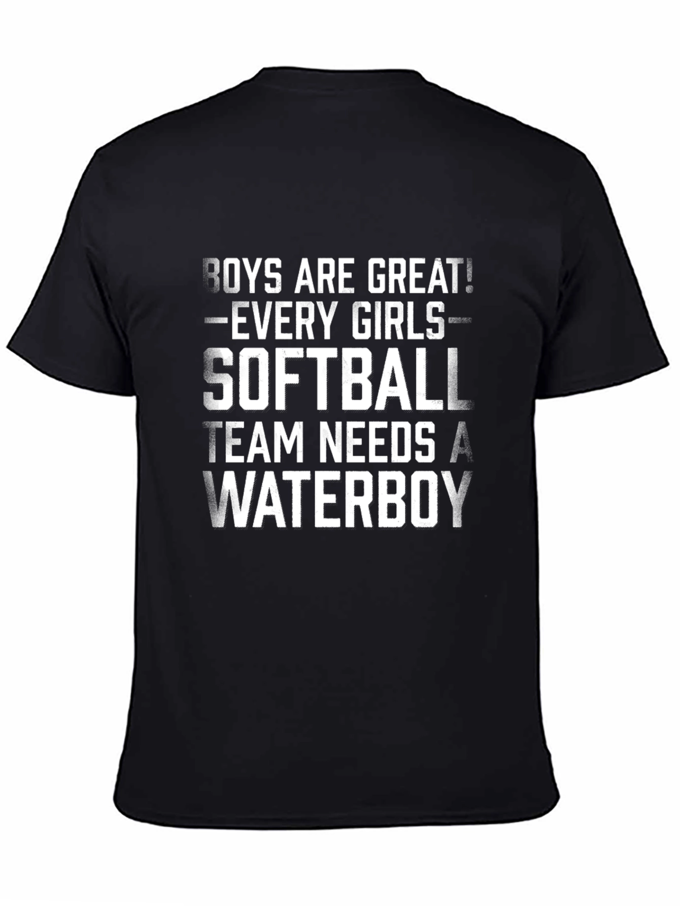 Boys Are Great Softball Waterboy T-Shirt