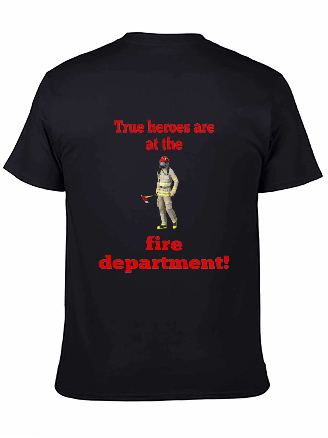 Firefighter Hero T-Shirt - Show Your Support!