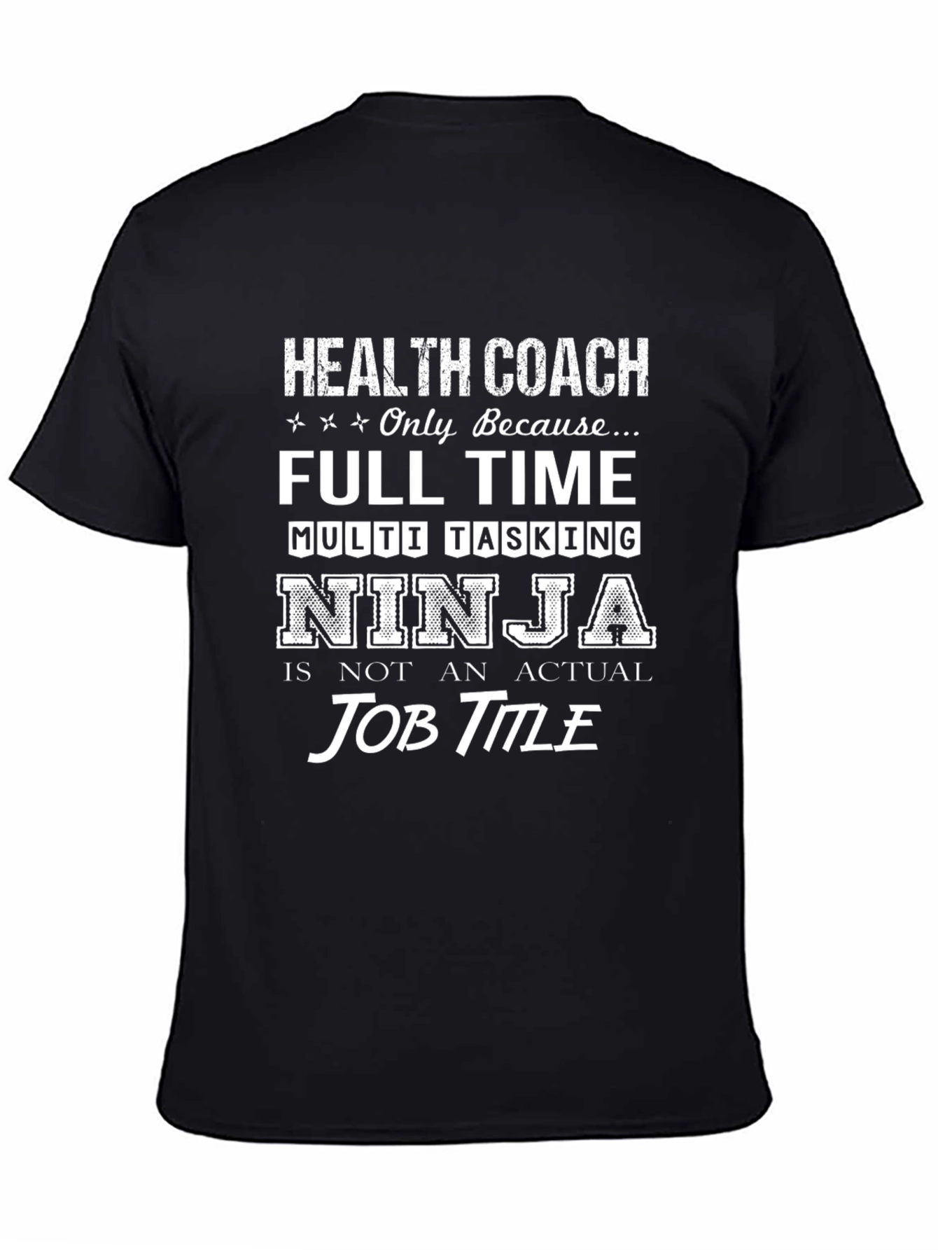 Health Coach Ninja Graphic T-Shirt
